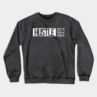 Hustle Time (white txt) Crewneck Sweatshirt